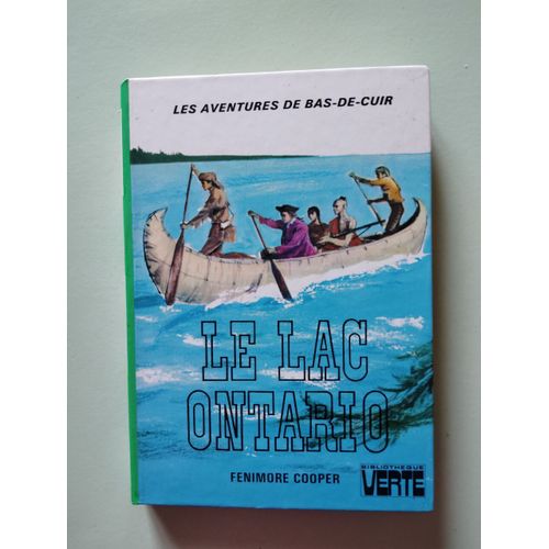Le Lac Ontario - Les Aventures De Bas De Cuir