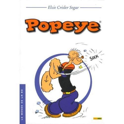 Popeye : Collector Le Mode De La Bd  N° 35 : Popeye (Elzie Crisler Segar) : Star Reporter + Popeye Dans La Vallée Noire + La Soeur De La Sorcière De La Mer