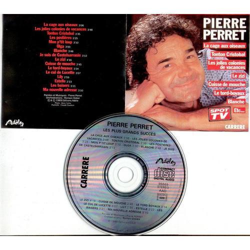 Les Plus Grands Succès De Pierre Perret