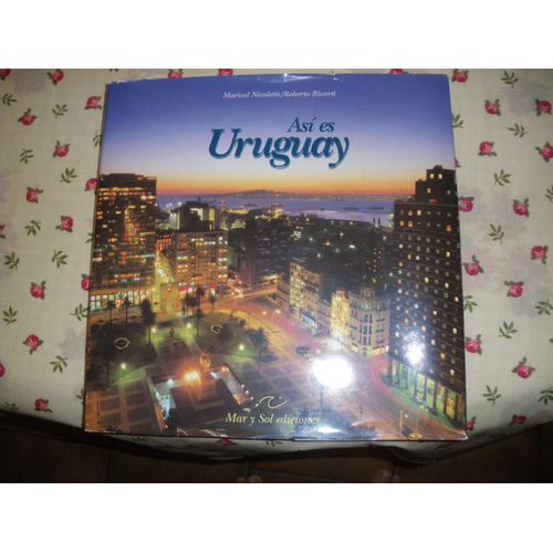 Asi Es Uruguay Beau Livre