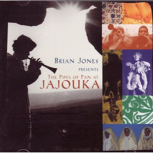 Brian Jones Presents The Pipes Of Pan At Jajouka