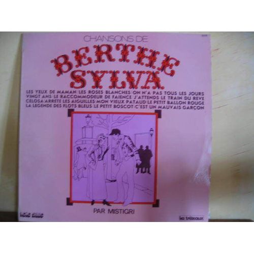 Chansons De Berthe Sylva Par Mistigri (6216)