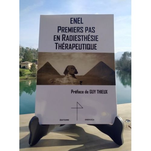 Enel Premiers Pas En Radiesthésie Thérapeutique