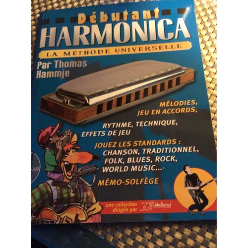 Débutant Harmonica. La Méthode Universelle. Thomas Hammje 