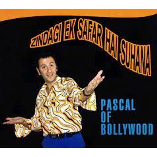 Cd Pascal Of Bollywood Zingadi Ek Safir Hai Suhana (Silk Road French Touch Series 2003)