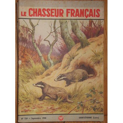 Le Chasseur Français N° 739 : Blaireaux