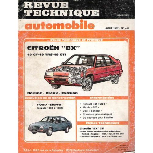 Revue Technique Automobile  N° 482 : Citroen Bx    19gt/19trs/19gti   Berline/Break/Evasion