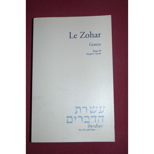 Le Zohar Tome 4 - Genèse - Vayigach