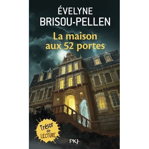 La Maison Aux 52 Portes