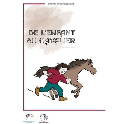 De L'enfant Au Cavalier