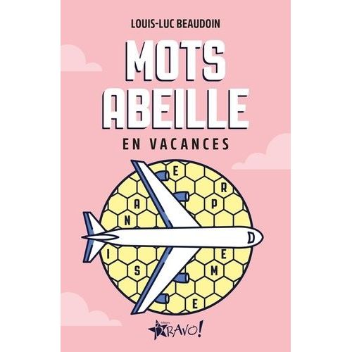 Mots Abeille En Vacances