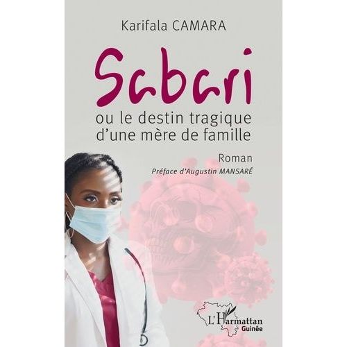 Sabari Ou Le Destin Tragique D'une Mère De Famille