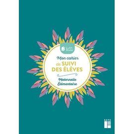 Mon Carnet De Suivi Des Élèves Maternelle - Elémentaire - Avec Des Stickers Et Un Marque-Page