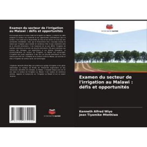 Examen Du Secteur De L'irrigation Au Malawi : Défis Et Opportunités
