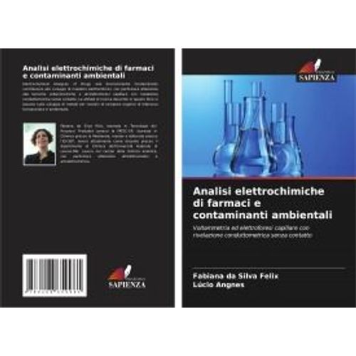 Analisi Elettrochimiche Di Farmaci E Contaminanti Ambientali