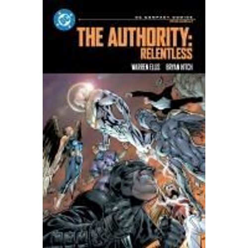 The Authority: Relentless: Dc Compact Comics Edition