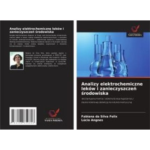 Analizy Elektrochemiczne Leków I Zanieczyszcze¿ ¿Rodowiska