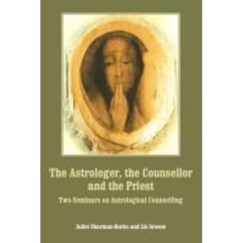 The Astrologer, The Counsellor And The Priest