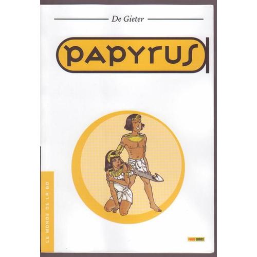 Papyrus : Collector Le Monde De La Bd  N° 27 : Papyrus "De Gieter" : L'obélisque + L'île Cyclope + Le Seigneur Des Crocodiles + L'oeil De Ré