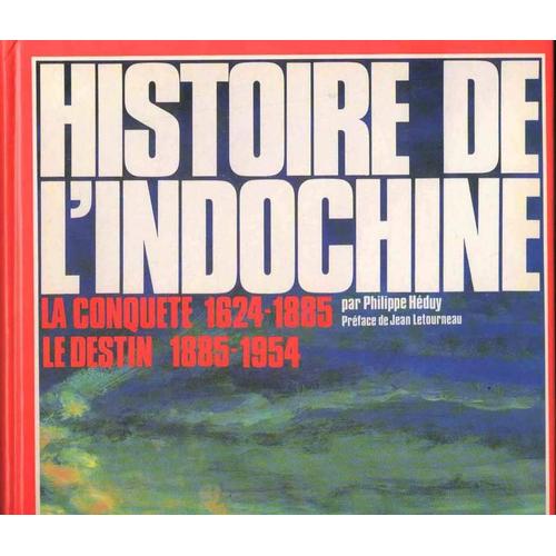 Histoire De L'indochine