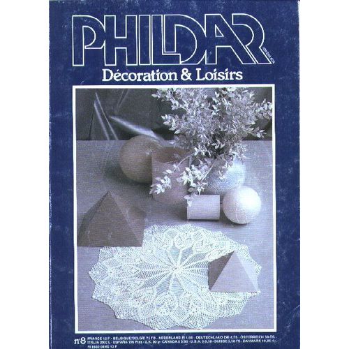 Phildar  N° 8 : Décoration & Loisirs