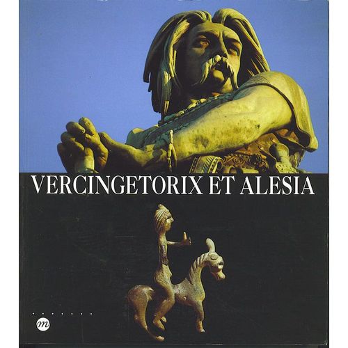 Vercingétorix Et Alésia - Exposition, Saint-Germain-En-Laye, Musée Des Antiquités Nationales, 29 Mars-18 Juillet 1994