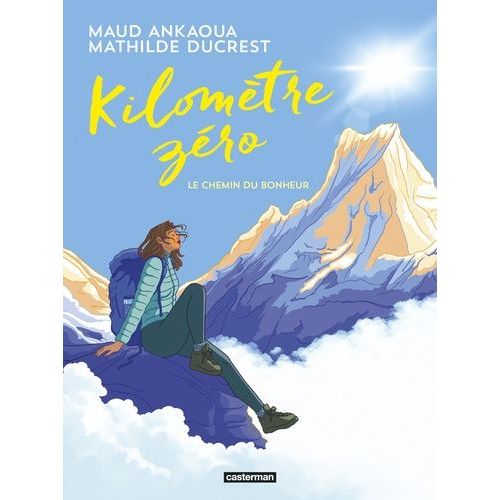 Kilomètre Zéro - Le Chemin Du Bonheur