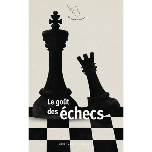 Le Goût Des Échecs