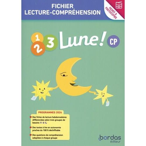Fichier Lecture/Compréhension Cp 1, 2, 3, Lune ! - Fiches À Photocopier