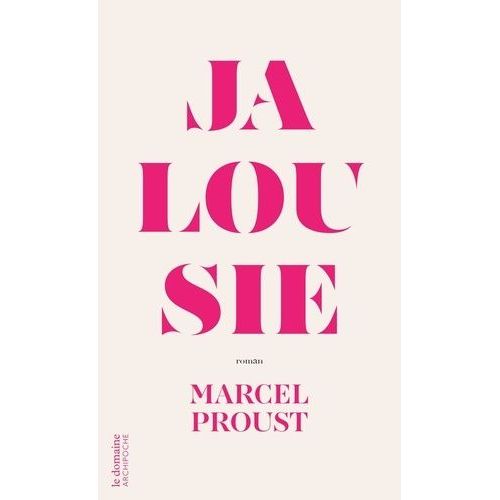 Jalousie - Suivi De La Fin De La Jalousie