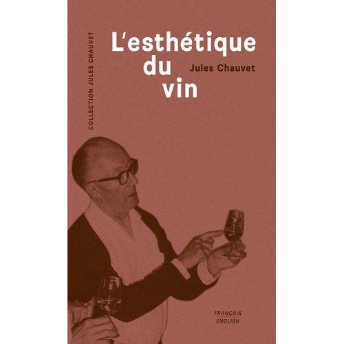 L'esthétique Du Vin
