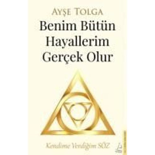 Benim Bütün Hayallerim Gercek Olur
