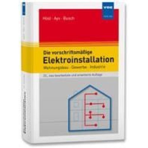 Die Vorschriftsmäßige Elektroinstallation