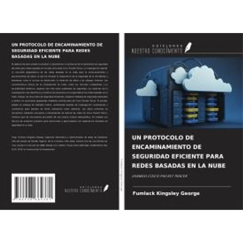 Un Protocolo De Encaminamiento De Seguridad Eficiente Para Redes Basadas En La Nube