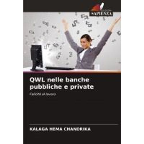 Qwl Nelle Banche Pubbliche E Private