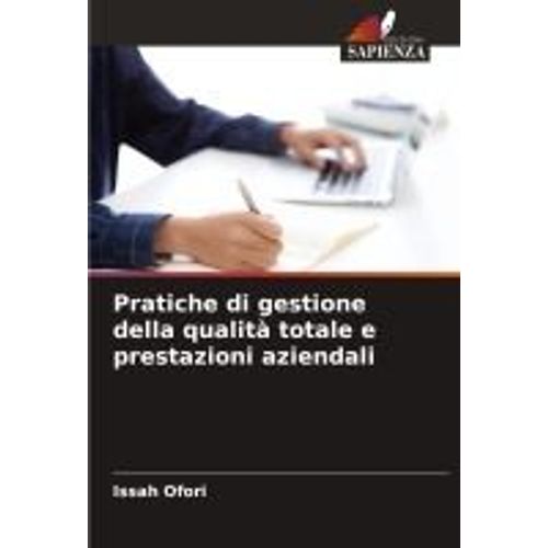 Pratiche Di Gestione Della Qualità Totale E Prestazioni Aziendali