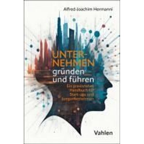 Unternehmen Gründen Und Führen