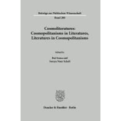 Cosmoliteratures: Cosmopolitanisms In Literatures, Literatures In Cosmopolitanisms
