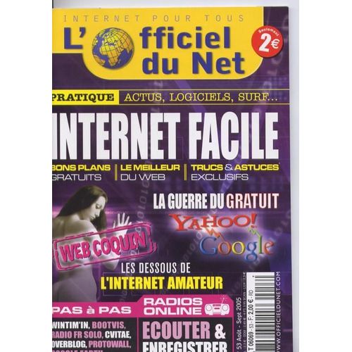 Internet Pour Tous  N° 53 : L'officiel Du Net