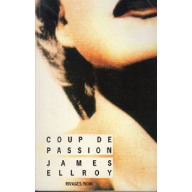 James Ellroy-Coup De Passion-Rivages/Noir-Plaquette Hors Commerce-1990-Édition Originale-Eo