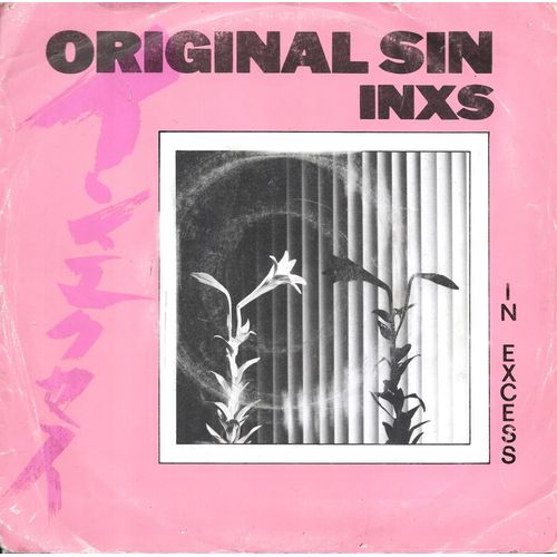 Inxs : Original Sin / Jan's Song / To Look At You [Vinyle 45 Tours 7"] 1983