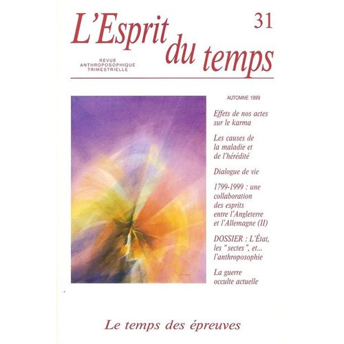 L'esprit Du Temps  N° 31 : Le Temps Des Épreuves