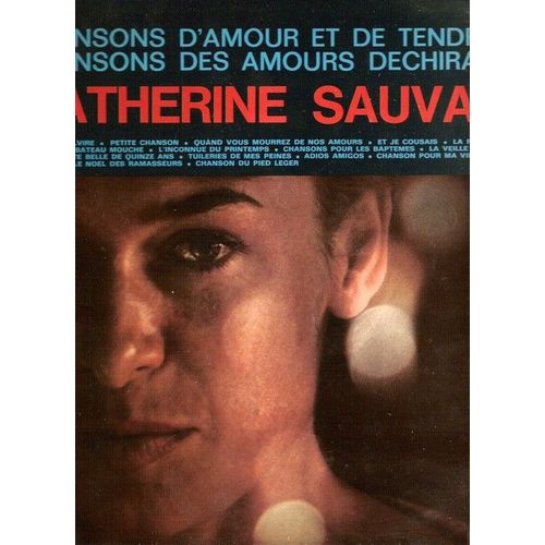 Chansons D'amour Et De Tendresse - Chansons Des Amours Déchirantes