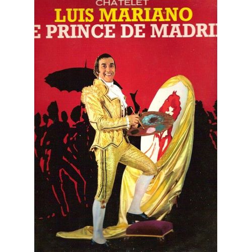 Le Prince De Madrid (Au Théatre Du Châtelet)