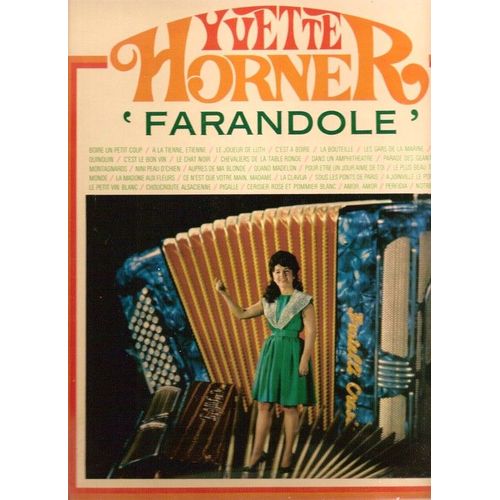 Farandole (Auprès De Ma Blonde, Nini Peau D'chien, C'est Le Bon Vin, Le Plus Beau Tango Du Monde, Pigalle, C'est À Boire, Ah ! Le Petit Vin Blanc...)
