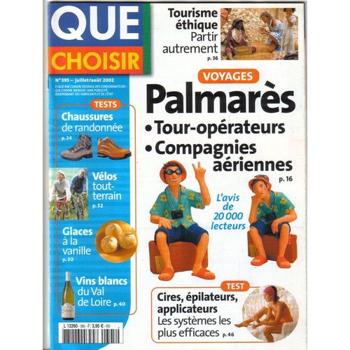 Que Choisir N° 395 : Palmarés Des Tours Opérateurs Et Des Compagnies Aériennes