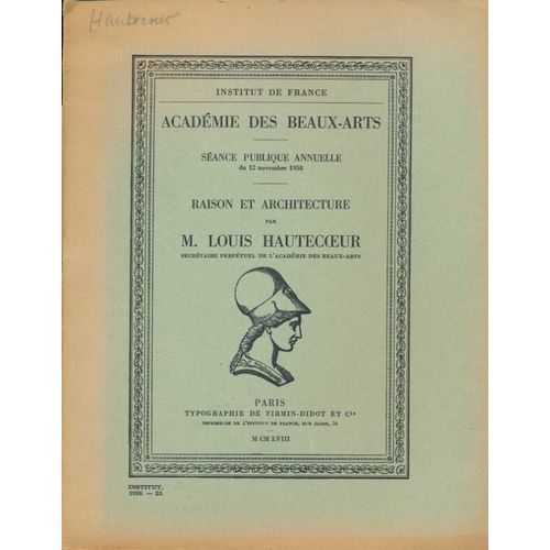 Académie Des Beaux-Arts. Raison Et Architecture