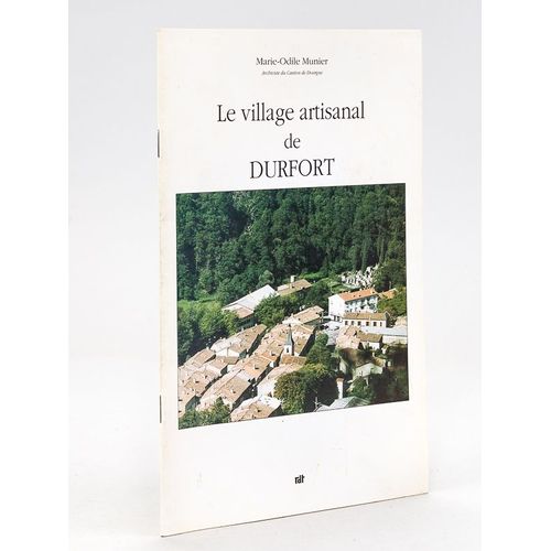 Le Village Artisanal De Durfort.