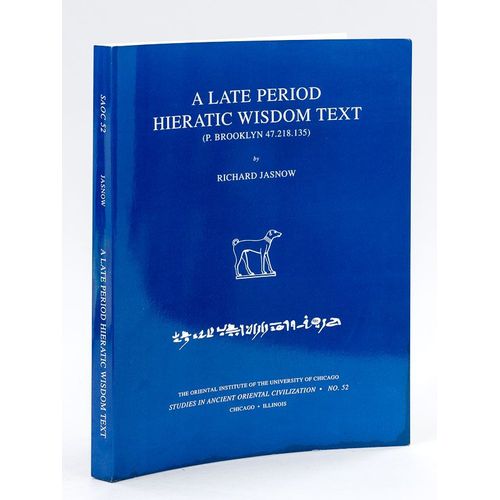 A Late Period Hieratic Wisdom Text (P. Brooklyn 47.218.135)