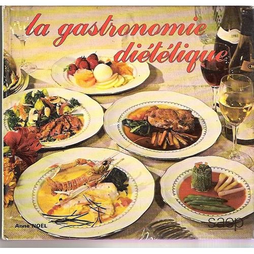 La Gastronomie Diététique